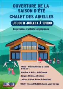 Affiche ouverture de la saison d'été. Invitation 11/07/2024 au Chalet des Airelles.